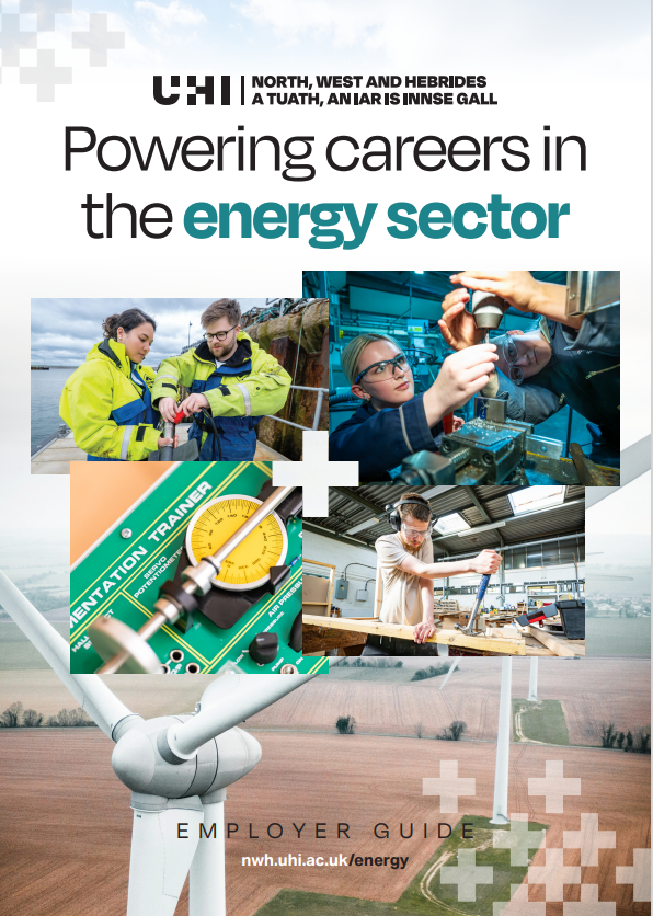 The image shows the front page of UHI North, West and Hebrides' Energy Guide. It features a logo, heading and collage of four images depicting engineering and research, set against am image of a wind turbine. The image shows the front page of UHI North, West and Hebrides' Energy Guide. It features a logo, heading and collage of four images depicting engineering and research, set against am image of a wind turbine.