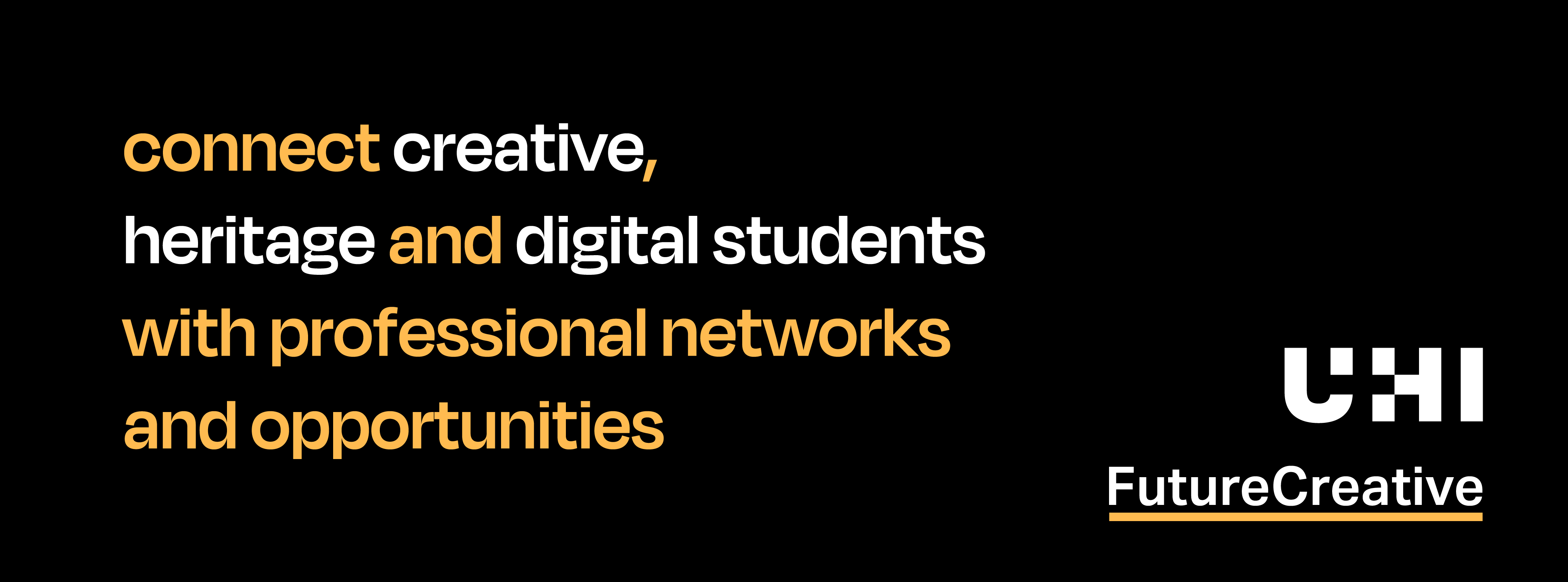 Connect creative heritage and digital students with professional networks and opportunities | UHI Future Creative