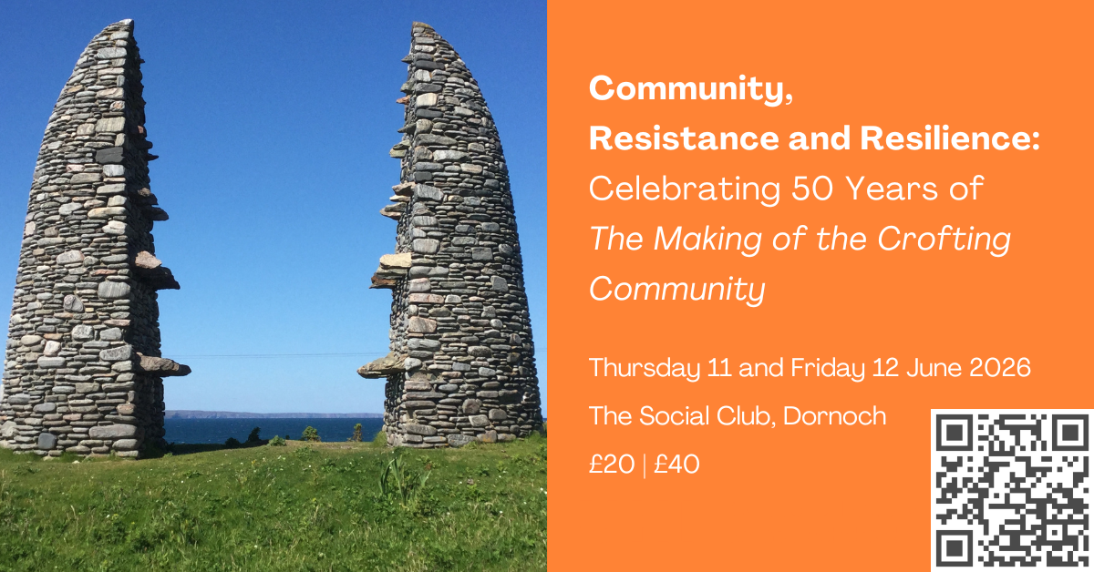 Crofting Community Centre for History - News - Conference: Celebrating 50 Years of The ...