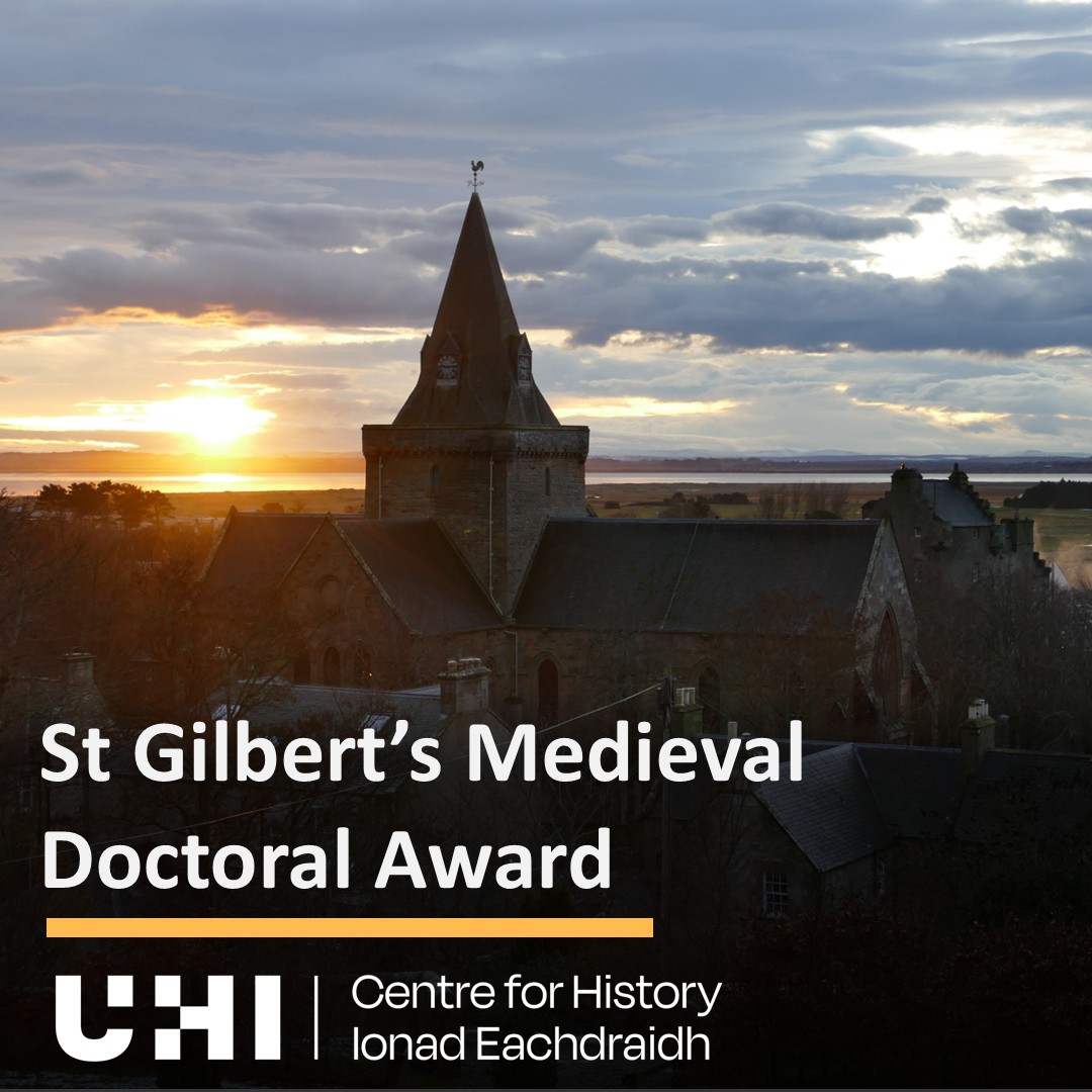 Silhouette of a cathedral photographed against an atmospheric winter sunrise with grey clouds. Text in the foreground reads St Gilbert's Medieval Doctoral Award, UHI Centre for History