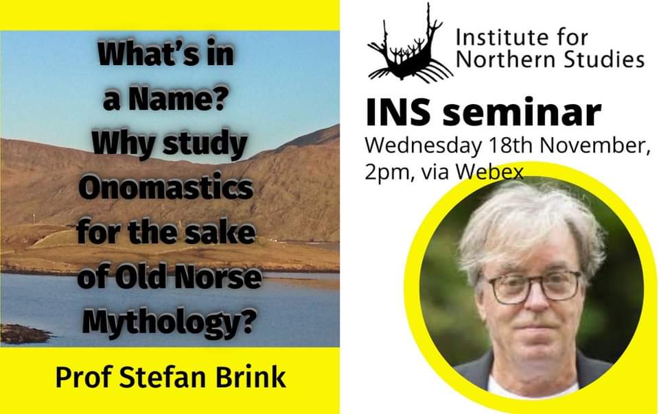 Prof Stefan Brink: What’s in a Name? Why study Onomastics for the sake of Old Norse Mythology?